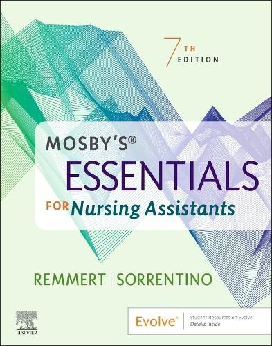 Leighann Remmert Sheila A. Sorr Mosby’s Essentials for Nursing Assi (Paperback)