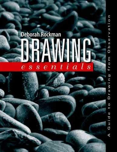 Drawing Essentials: A Guide to – Paperback, by Rockman Deborah – Very Good