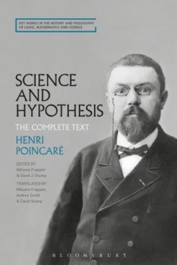 Science And Hypothesis: The Complete Text