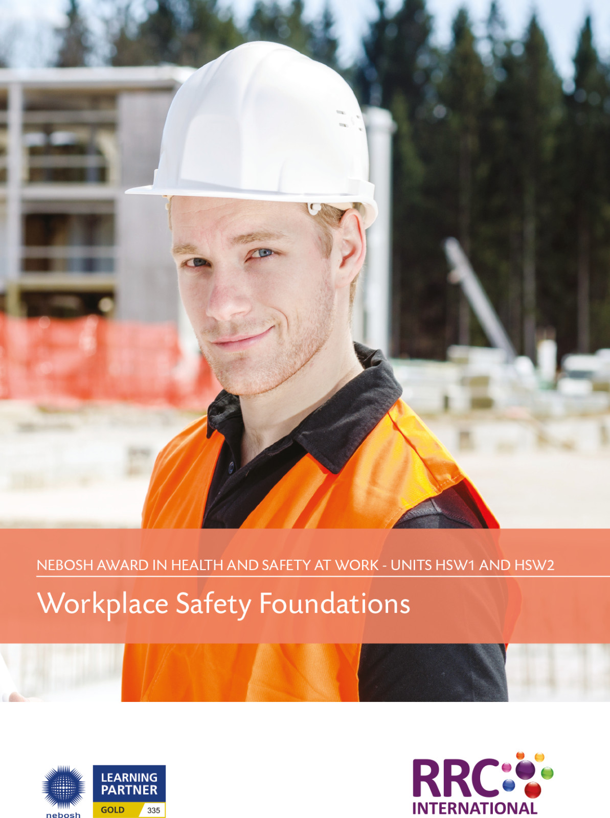 RRC Study Text: NEBOSH Award in Health & Safety at Work