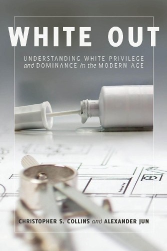 Christopher S. Collins White Out (Paperback)