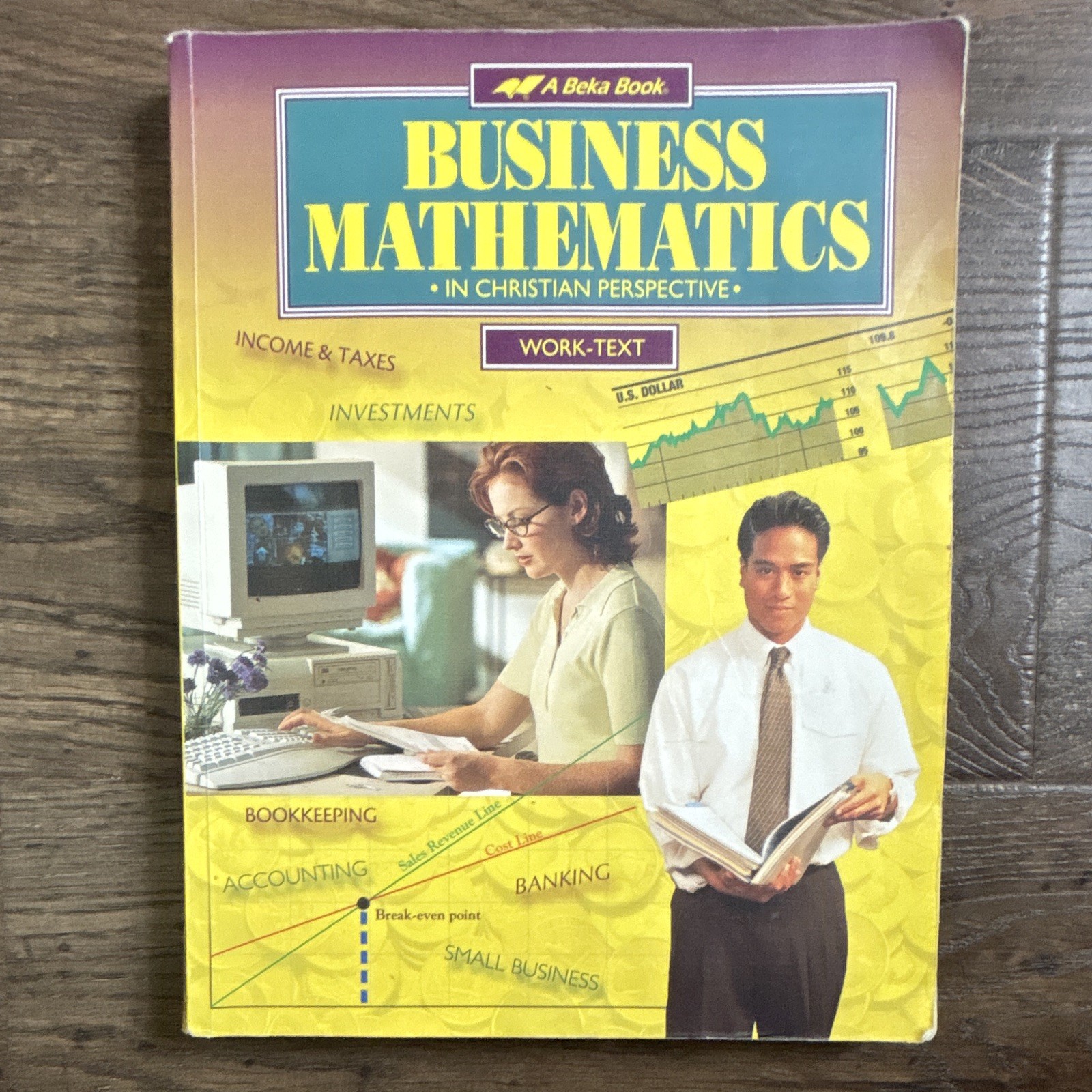 Business Mathematics in Christian Perspective 2nd Ed Work-Text