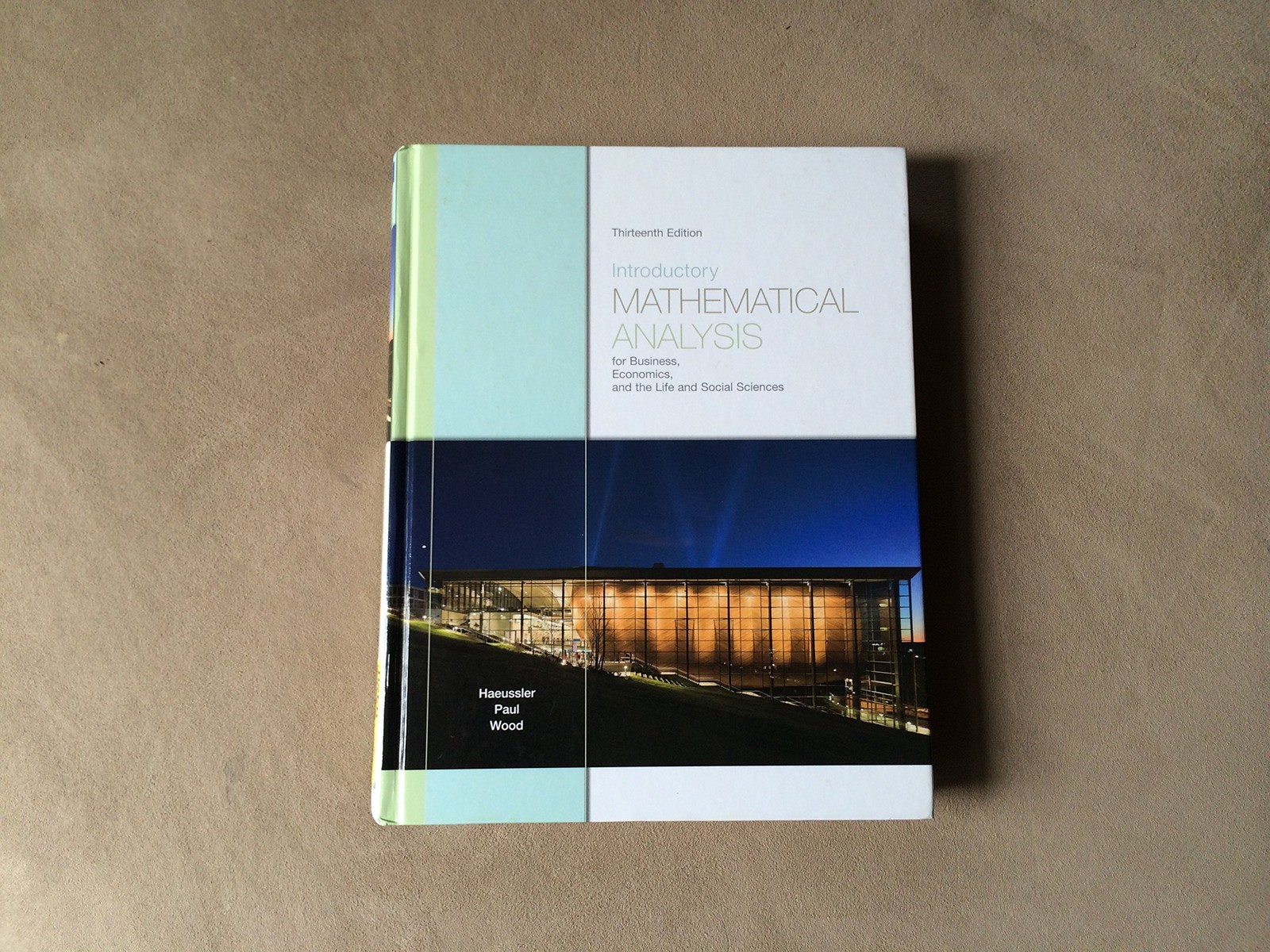 Introductory Mathematical Analysis for Business, Economics, and the Life and…