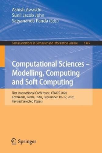 Computational Sciences – Modelling, Computing and Soft C (Paperback) (UK IMPORT)