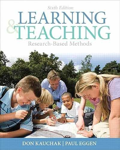 Learning and Teaching: – Paperback, by Kauchak Don; Eggen – Acceptable