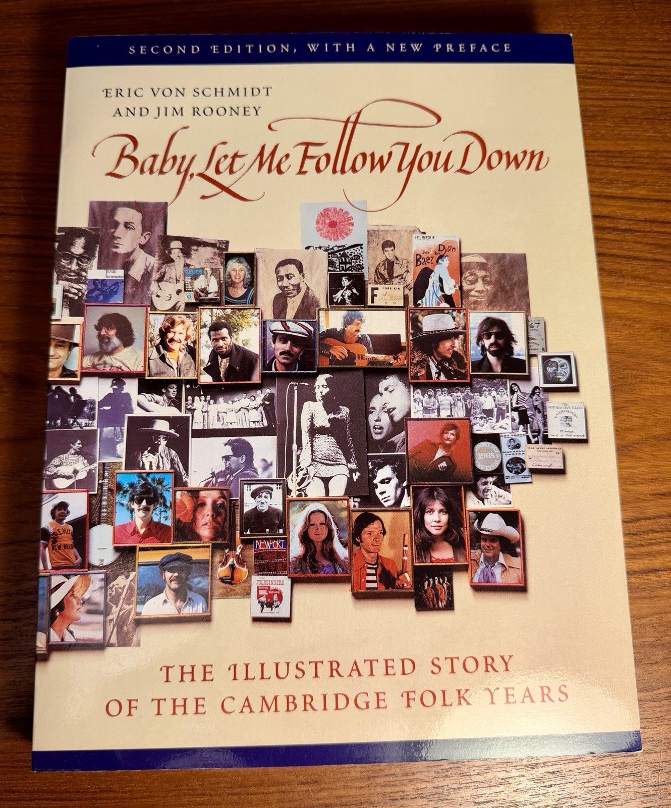 Baby Let Me Follow You Down Eric Von Schmidt/Jim Rooney Cambridge Folk Years TPB