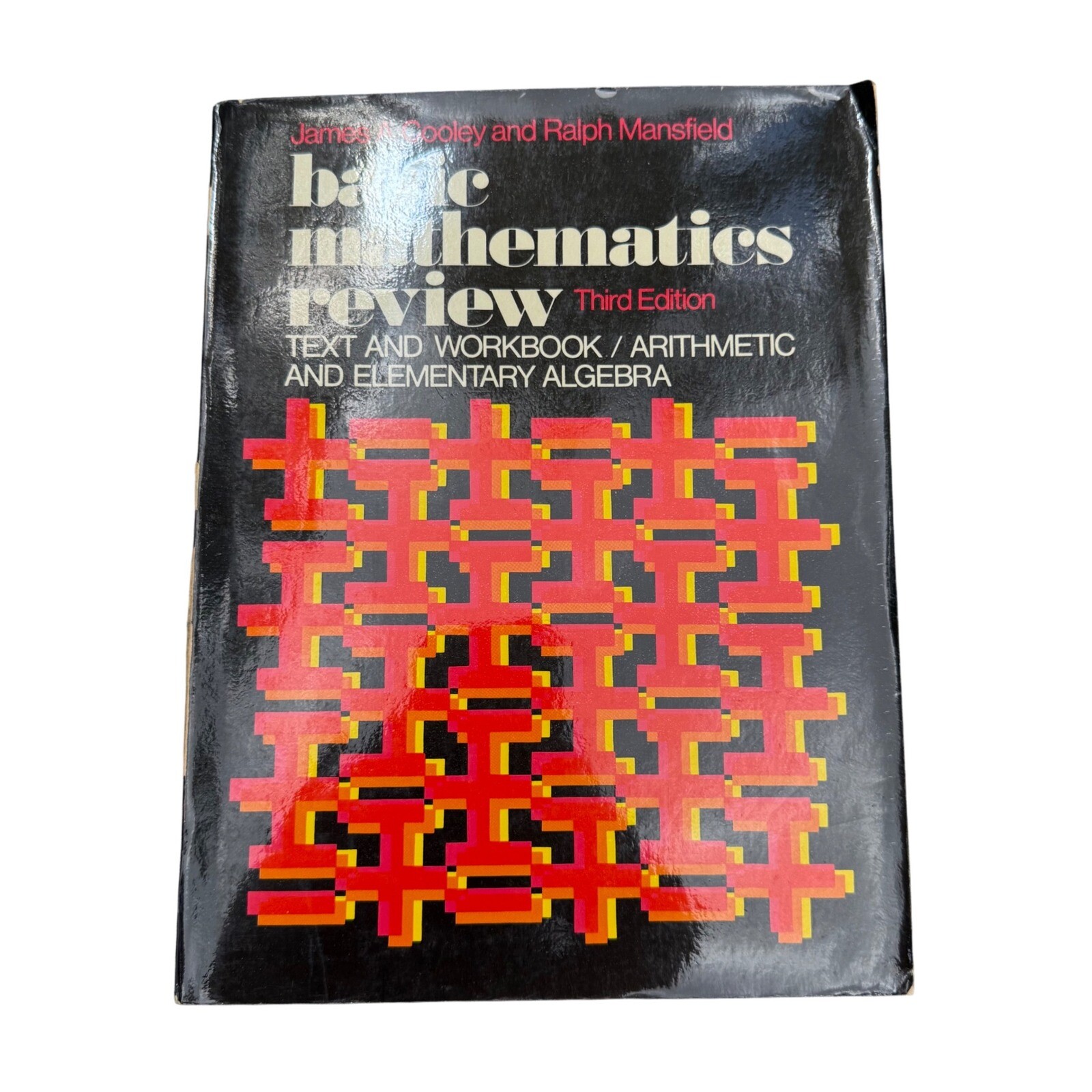 Basic Mathematics Review Textbook Arithmetic Algebra Workbook Third Ed