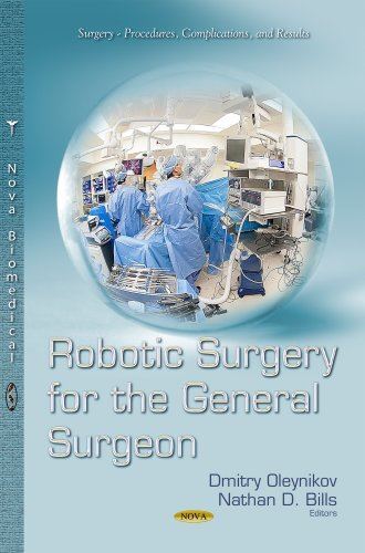 ROBOTIC SURGERY FOR THE GENERAL SURGEON (Surgery-procedures (New)