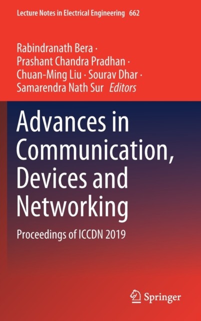 Bera – Advances in Communication Devices and Networking Proceedings – X555z
