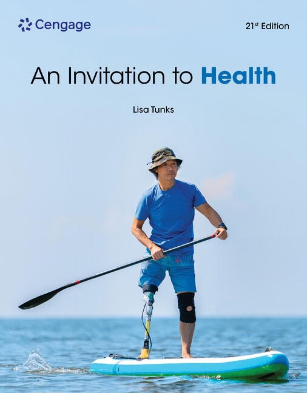 An Invitation to Health by Lisa Tunks Paperback Book