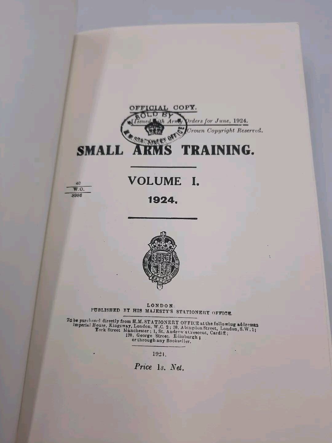 War Office June 1924 – Small Arms Training 1924 Volume 1 Reprint