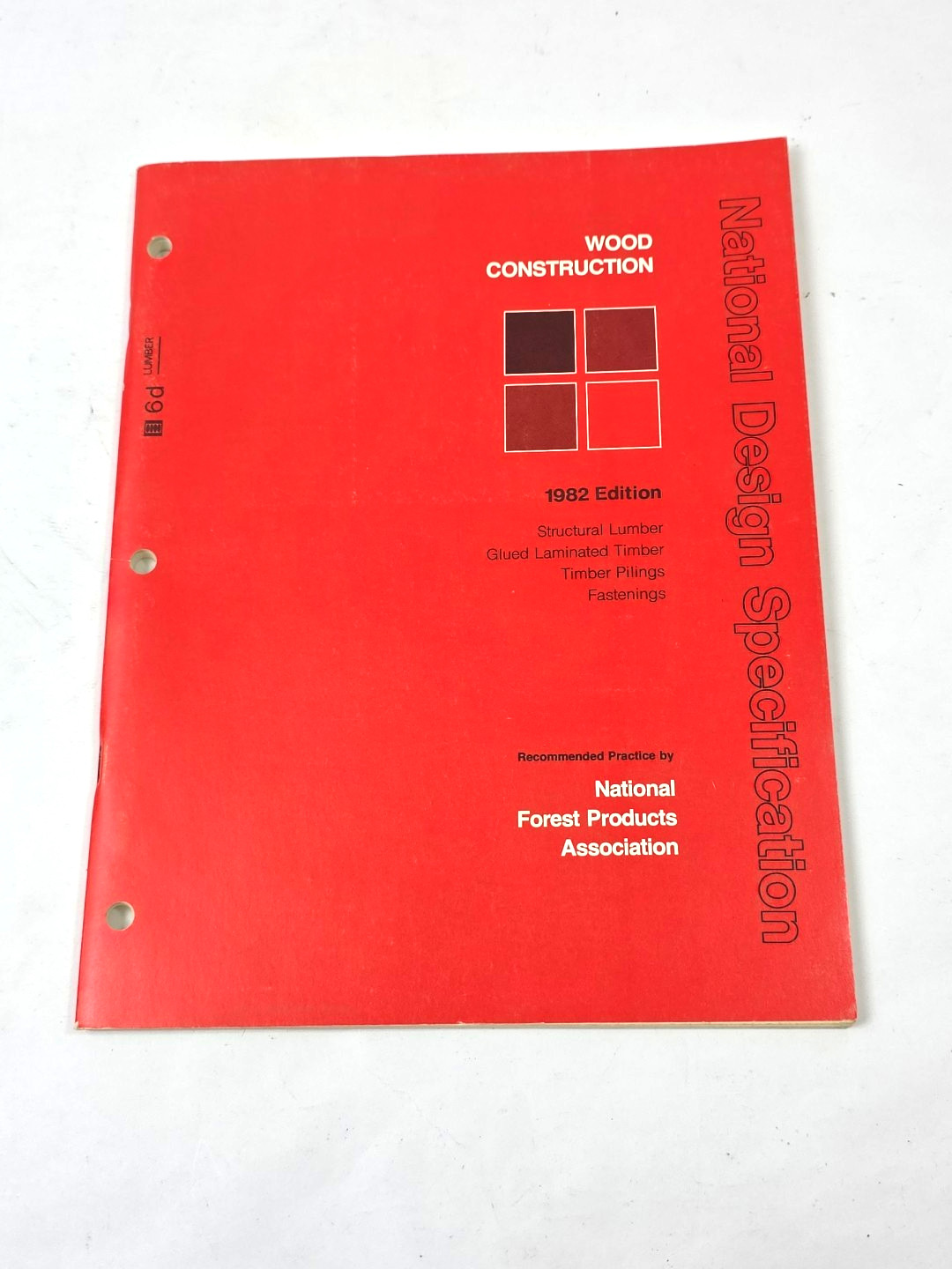 National Design Specifications Wood Construction Booklet NFPA 1982