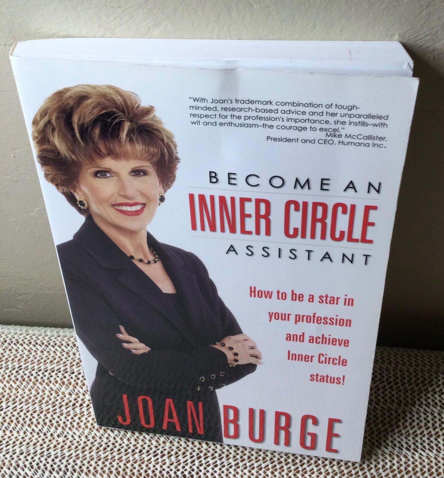 Become an Inner Circle Assistant (2005) & Underneath It All (2009) by Joan Burge