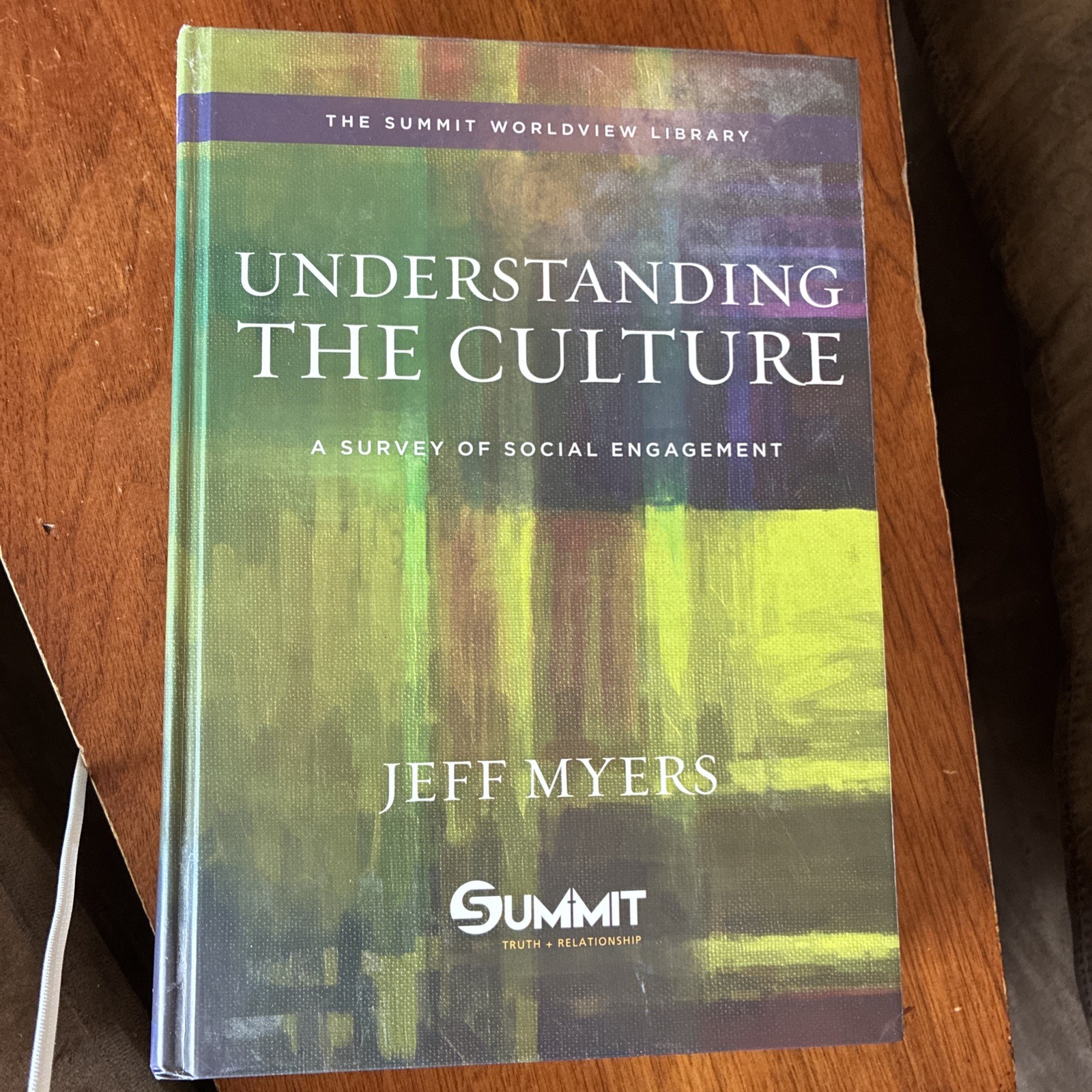 Understanding the Culture by Jeff Myers Hardcover Summit Ministries