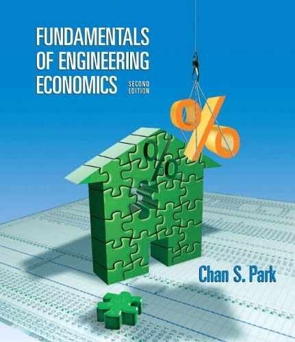 Fundamentals of Engineering Economics – Hardcover, by Park Chan S. – Very Good