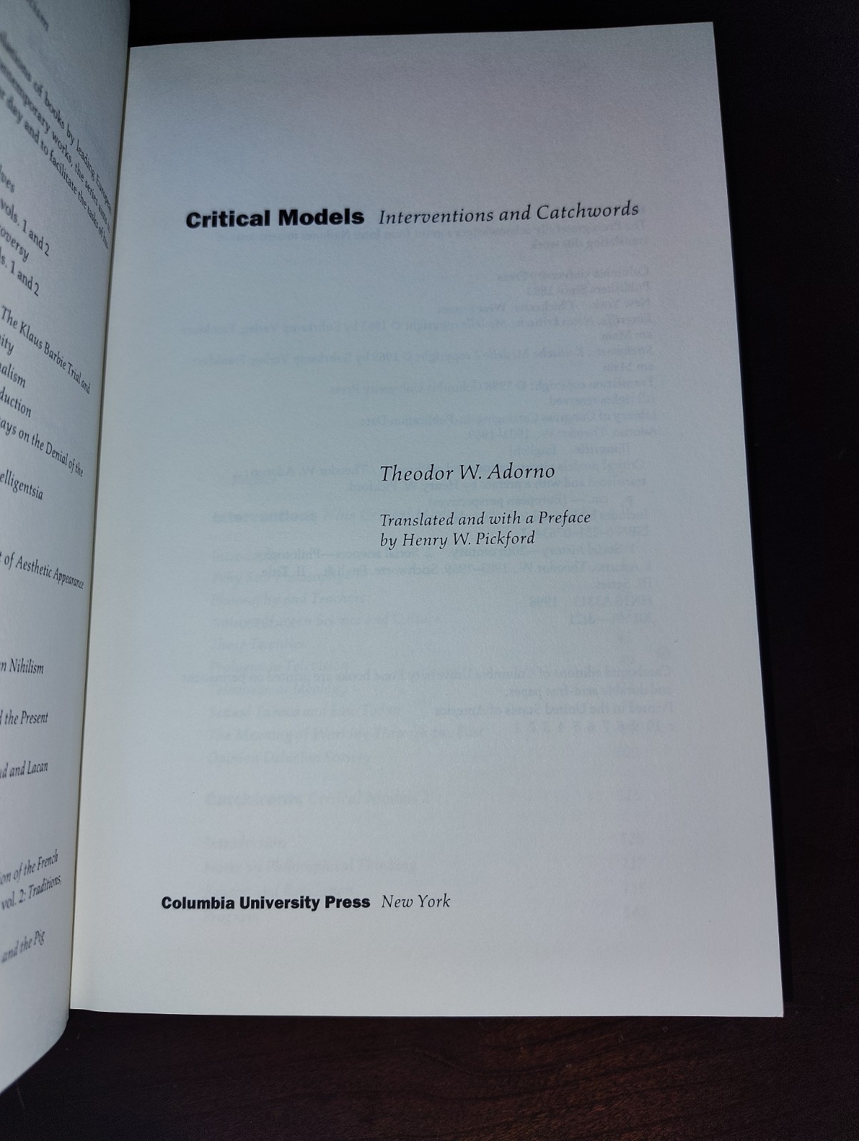 Critical Models: Interventions And Catchwords By Theodor W. Adorno ~ 1998 1st Ed
