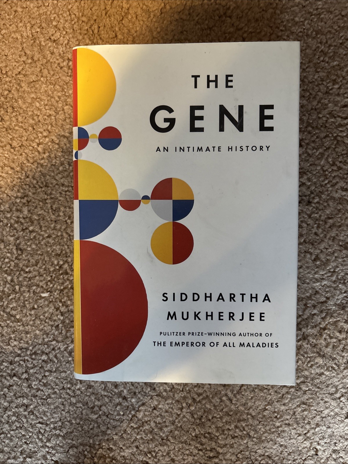 Gene : An Intimate History by Siddhartha Mukherjee (2016, Hardcover)