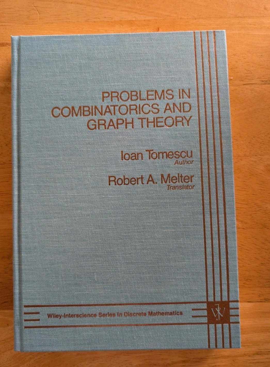 Problems in Combinatorics and Graph Theory R. A., Tomescu, Ioan M