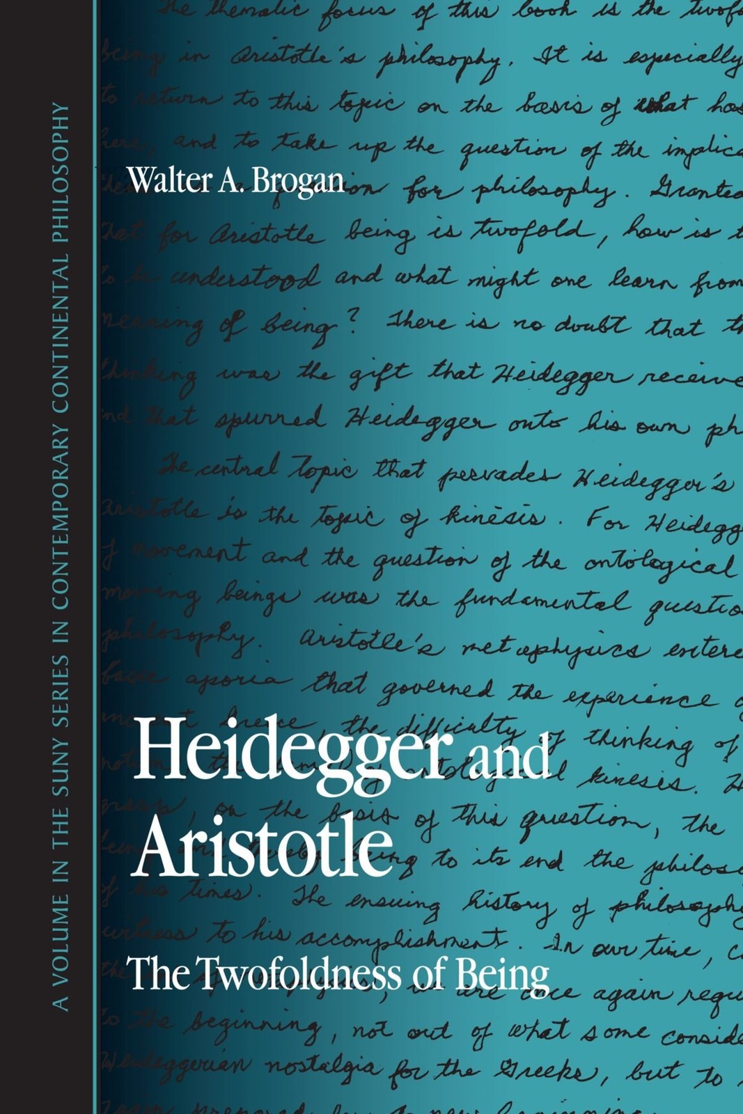 Heidegger and Aristotle: The Twofoldness of Being (Contemporary Contin Philo…