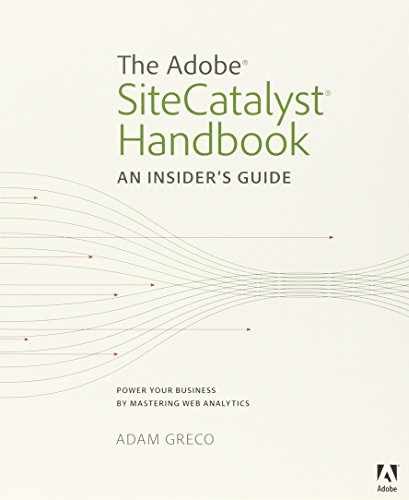 The Adobe SiteCatalyst Handbook: An – Paperback, by Greco Adam Greco – Very Good