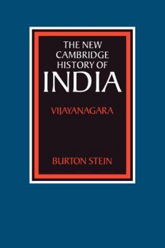 New Cambridge History Of India : Vijayanagara, Paperback by Stein, Burton, Li…