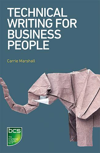 Technical Writing for Business People by