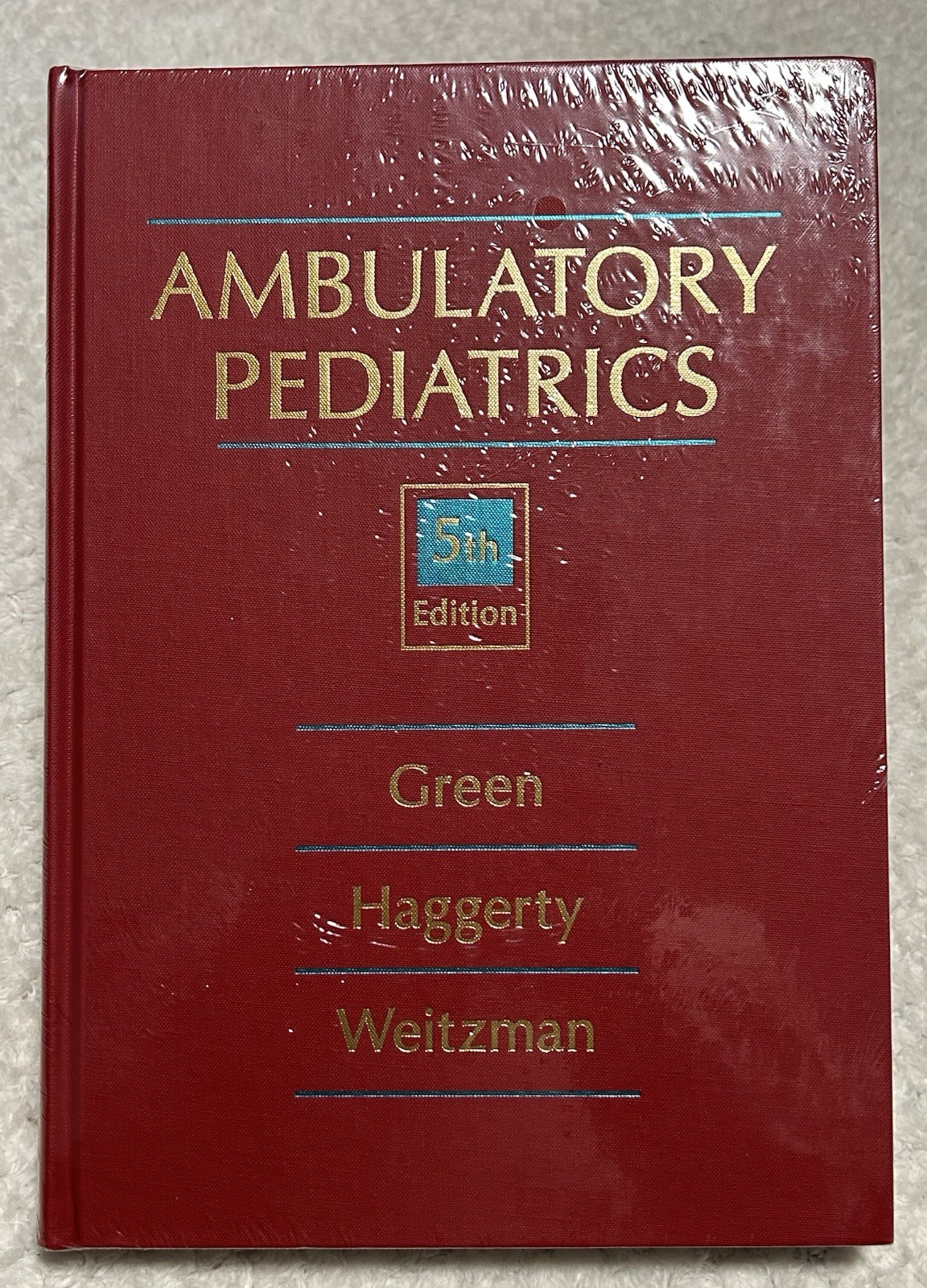 Ambulatory Pediatrics 5th Edition Robert Haggerty, Michael Weitzman and Morris
