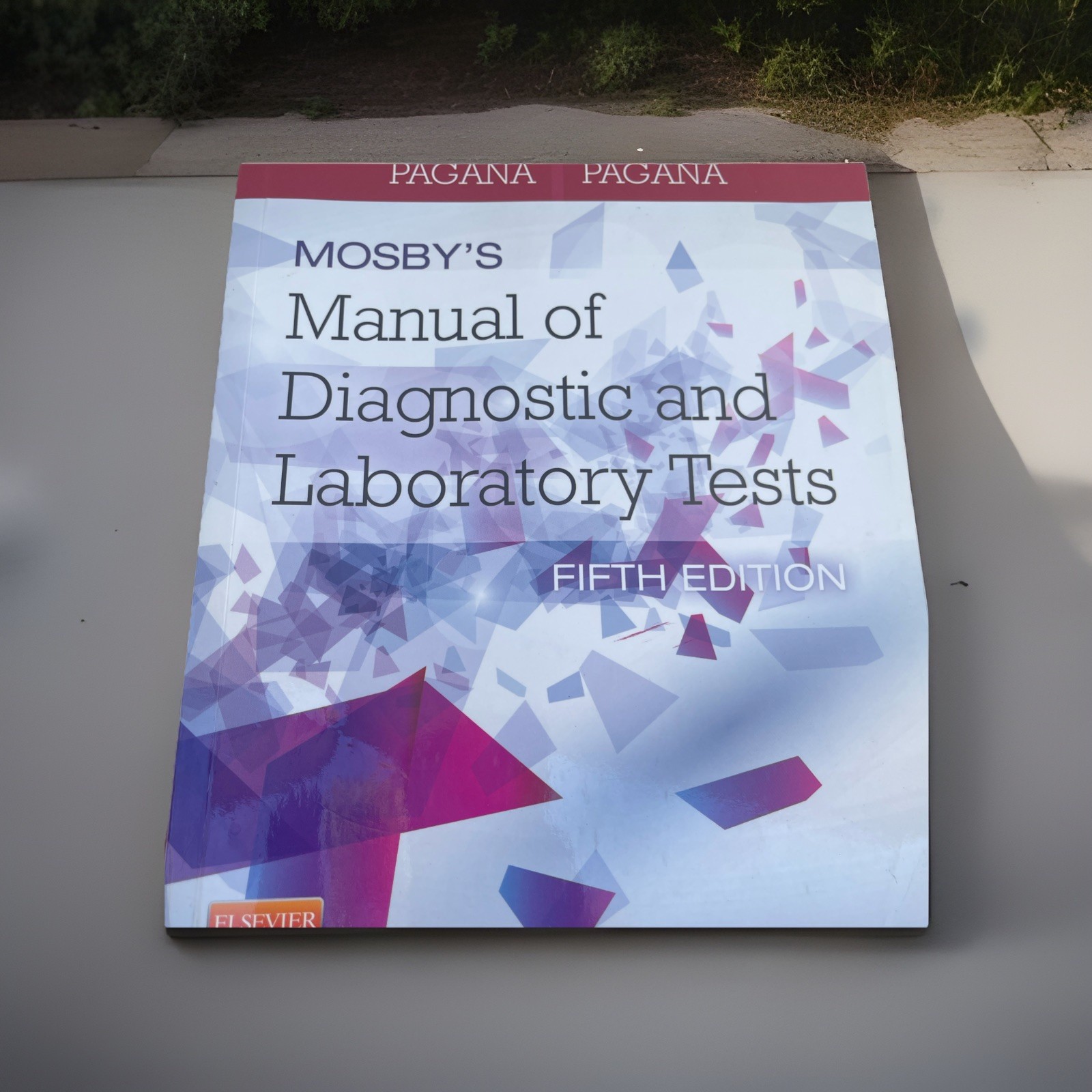 Mosby’s Manual of Diagnostic and Laboratory Tests by Timothy J. Pagana and…