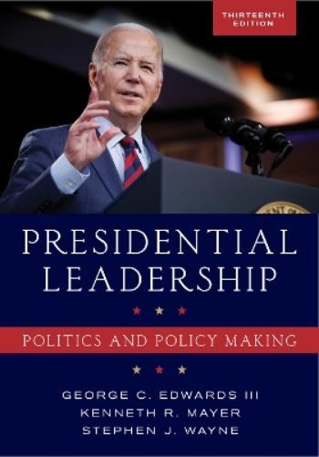 Kenneth R. Mayer Stephen J. Wayne George Presidential Le (Hardback) (UK IMPORT)