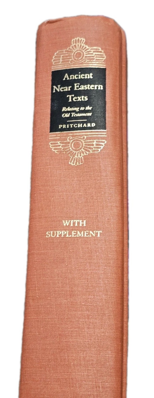 Ancient Near Eastern Texts Relating to the Old Testament, Third Edition with Sup