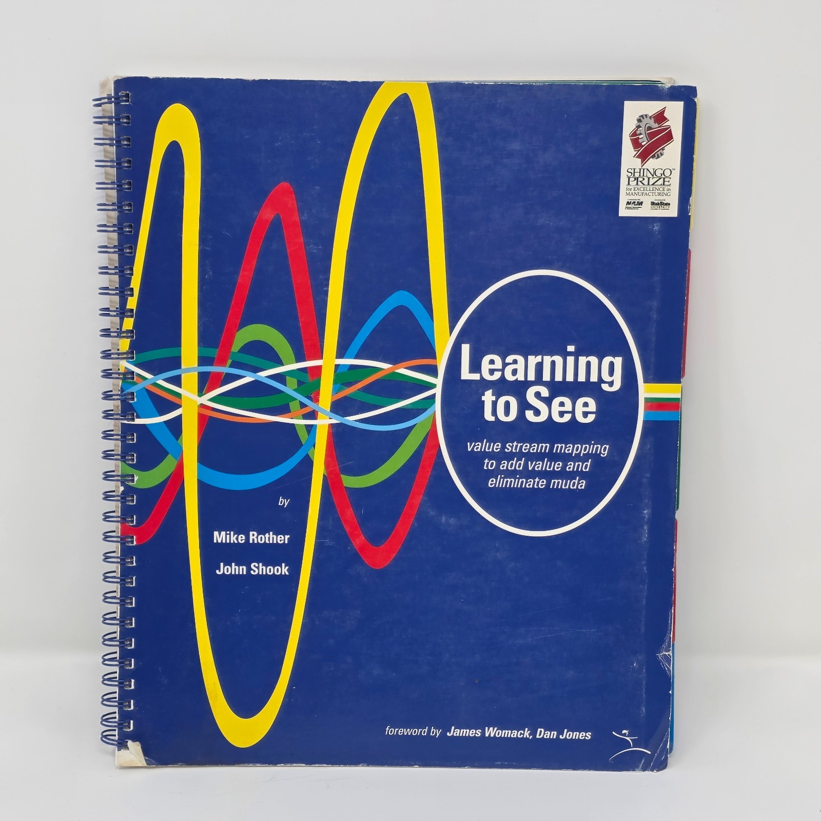 Learning to See: Value Stream Mapping to Add Value and Eliminate MUDA Book