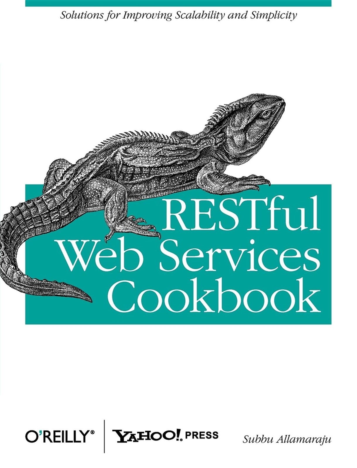 Restful Web Services Cookbook: Solutions For Improving Scalability And Simpl…