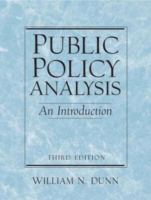 Public Policy Analysis : An Introduction Paperback William N. Dun