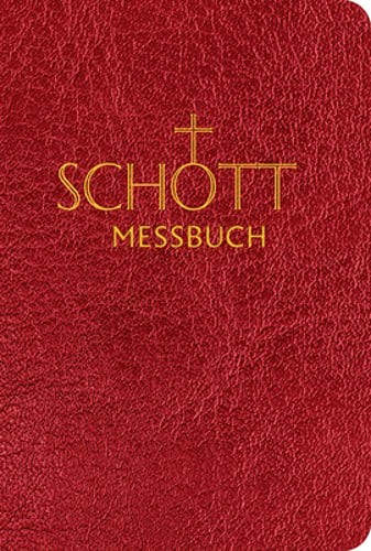 Schott Messbuch Fur Die Sonn- Und Festtage Des Lesejahres C: Originaltexte Der