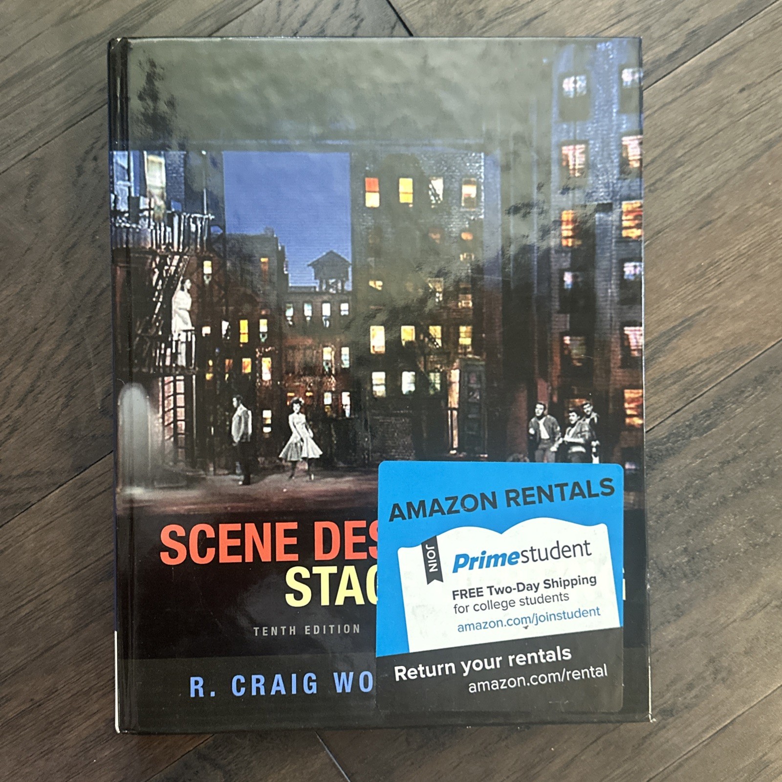 Scene Design and Stage Lighting – Hardcover By Wolf, R. Craig – GOOD