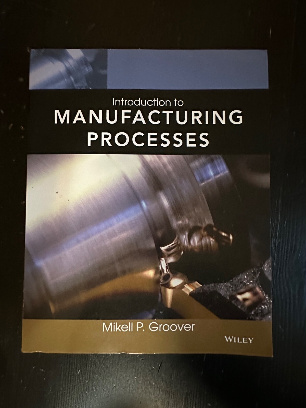 Introduction to Manufacturing Processes by Mikell P. Groover (2011, Trade…