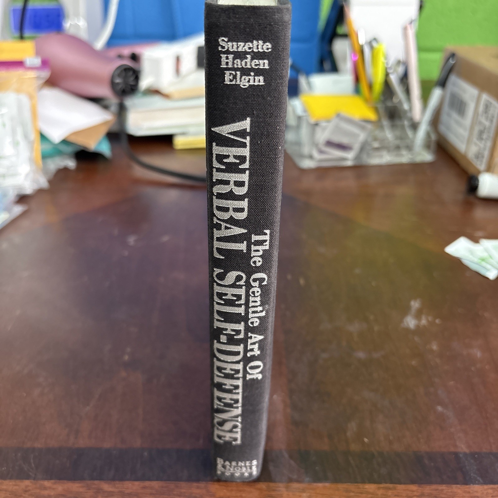 Gentle Art of Verbal Self-Defense by Suzette Haden Elgin (1985, Hardcover)