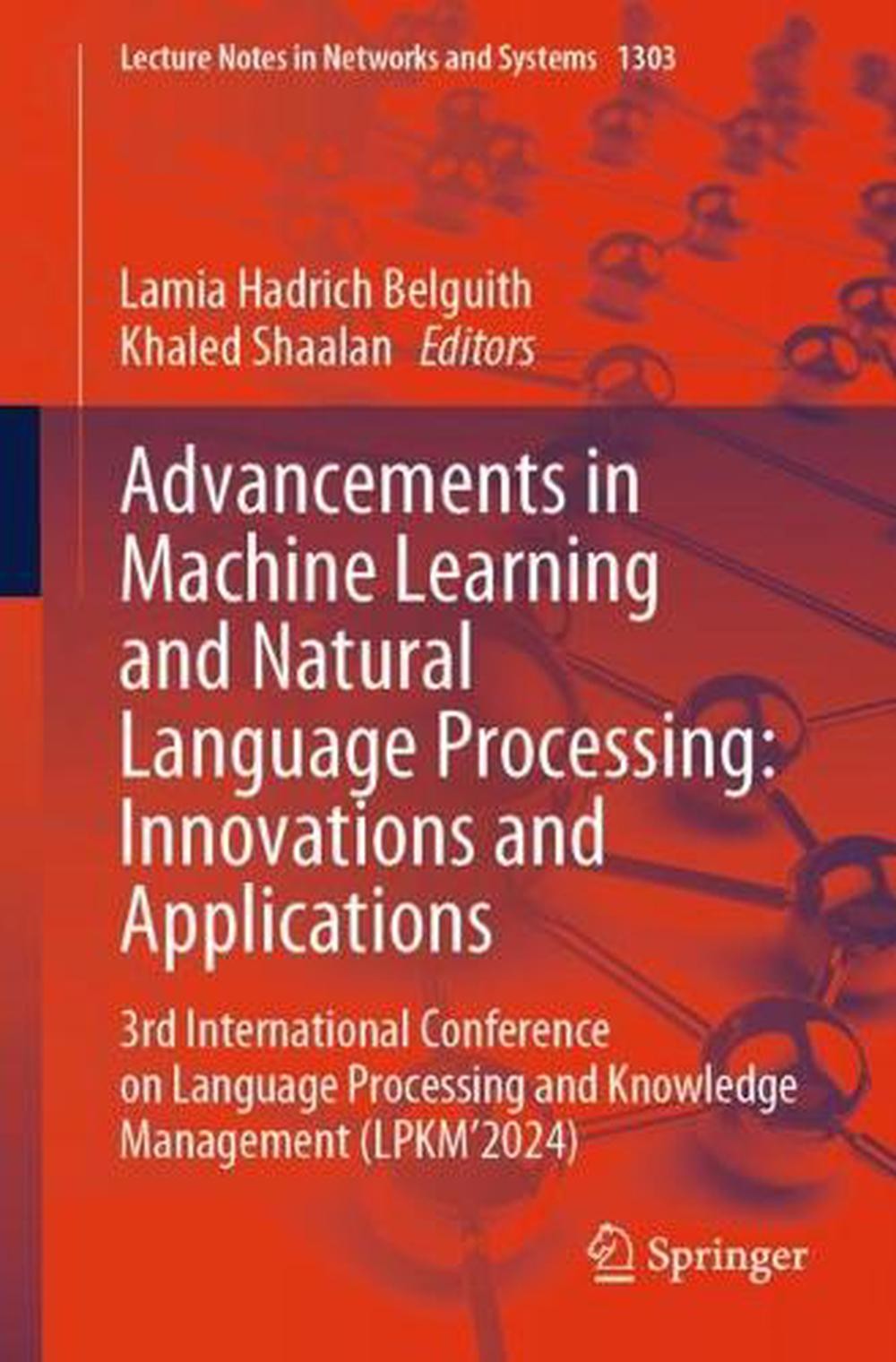 Advancements in Machine Learning and Natural Language Processing: Innovations an