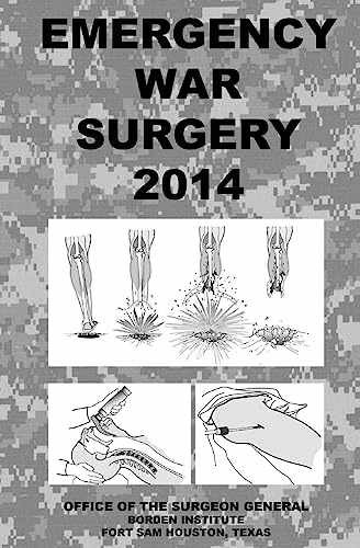 Emergency War Surgery 2014 – Paperback, by Office of the Surgeon – Very Good
