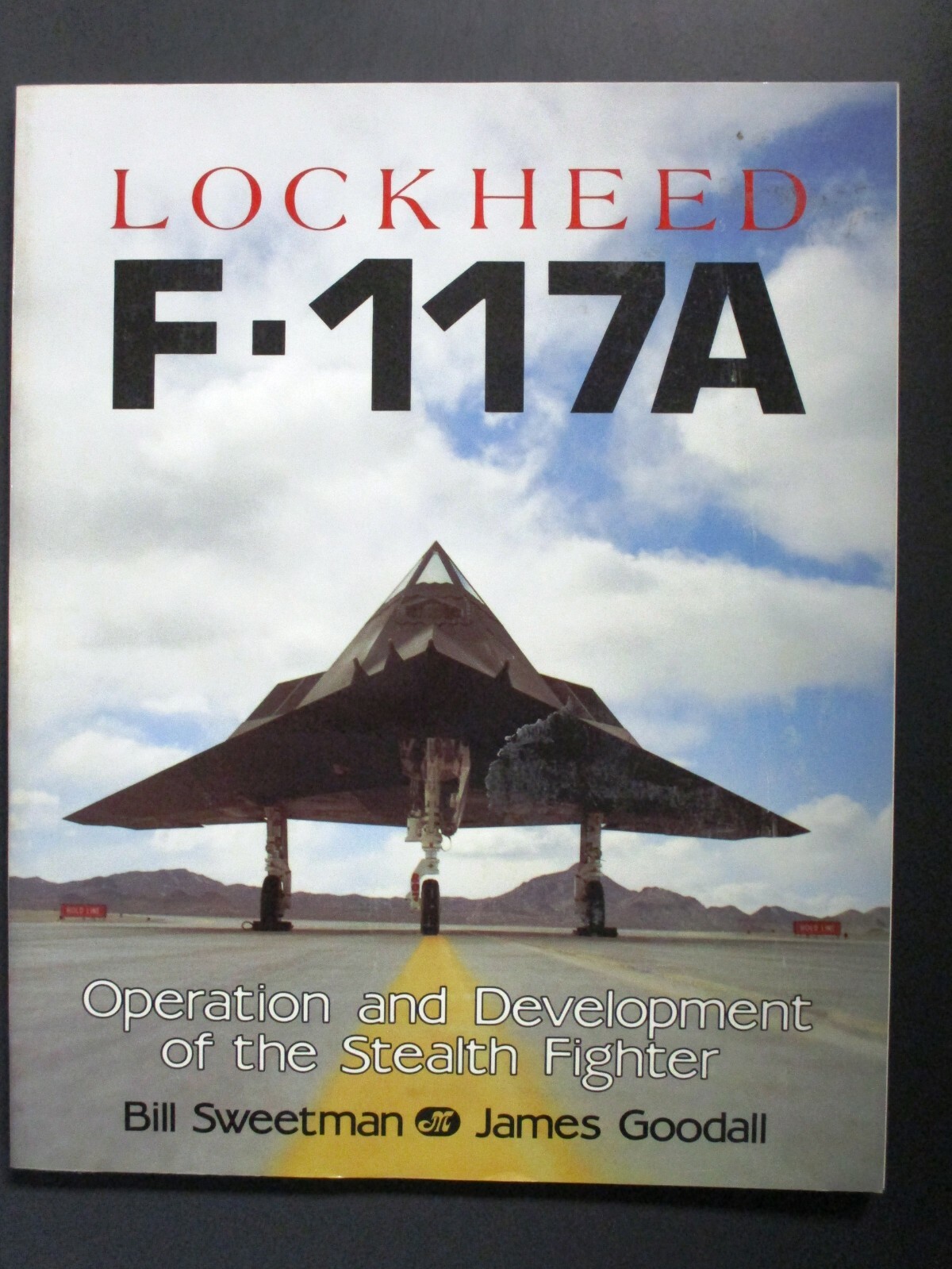 Lockheed F-117A Operation and Development – Pre Owned Softcover Book