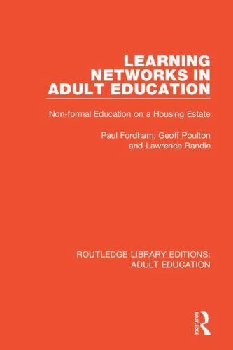 Learning Networks in Adult Education : Non-formal Education on a Housing Esta…