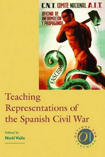 Teaching Representations of the Spanish Civil War (Options for Teaching)