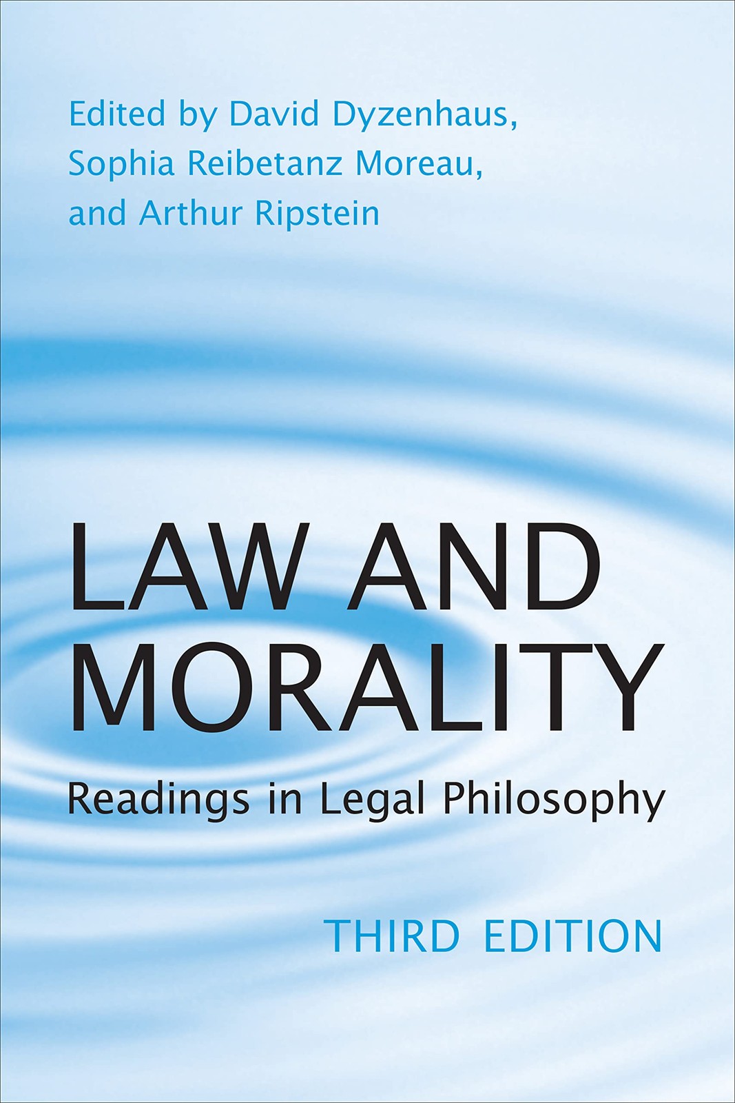 Law and Morality: Readings in Legal Philosophy (Toronto Studies in Philosoph…