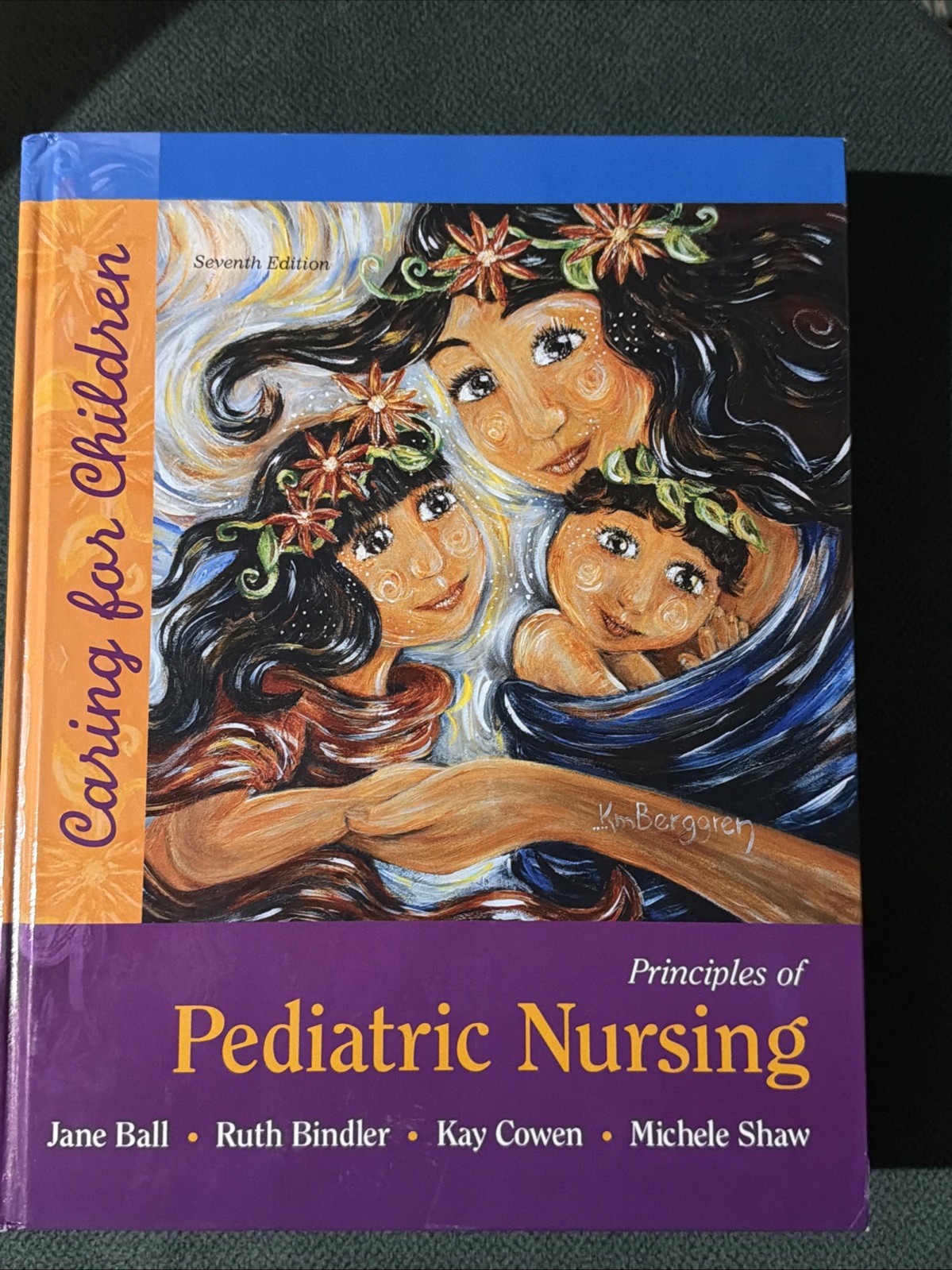 Principles of Pediatric Nursing : Caring for Children by Patricia Ladewig,…