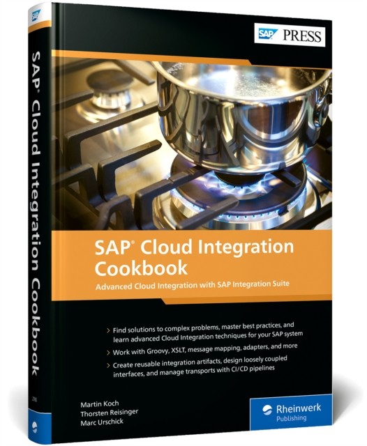 SAP CLOUD INTEGRATION COOKBOOK by KOCH, MARTIN Hardback Self Help Business