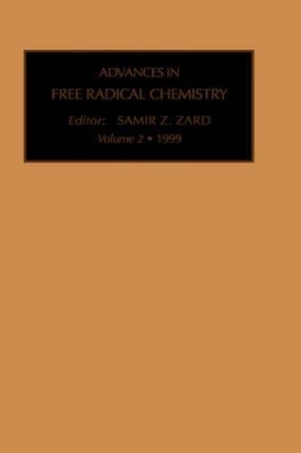 S.Z. Zard Advances in Free Radical Chemistry (Hardback) (UK IMPORT)