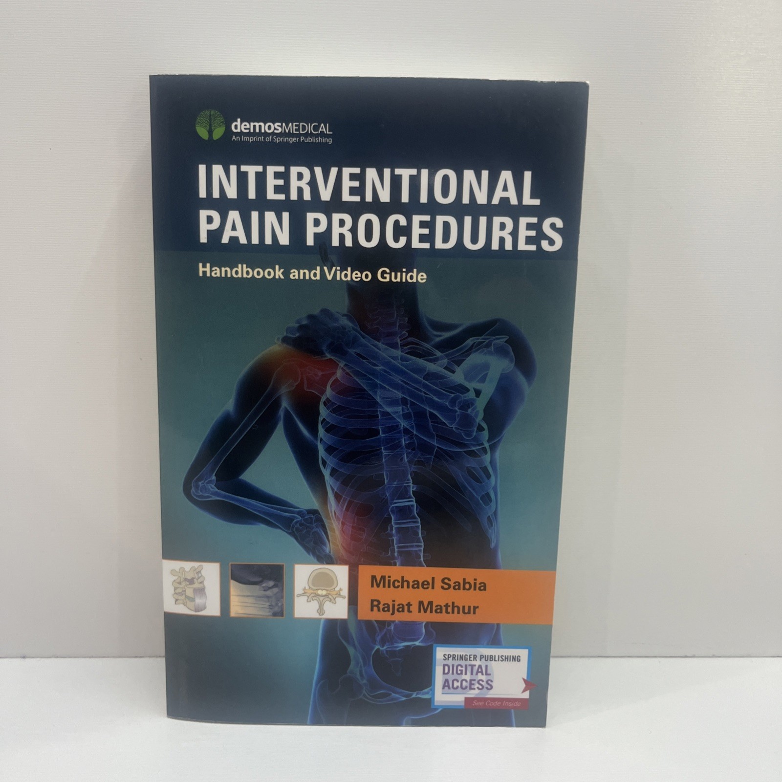 Interventional Pain Procedures: Handbook and Video Guide by Sabia MD
