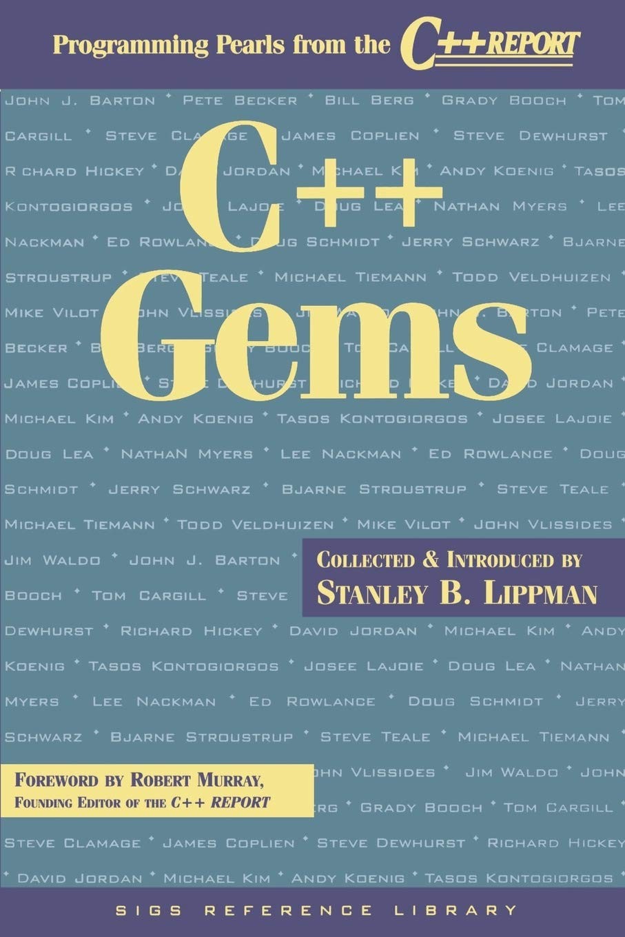 C++ Gems: Programming Pearls from The C++ Report (SIGS Reference Library, Se…