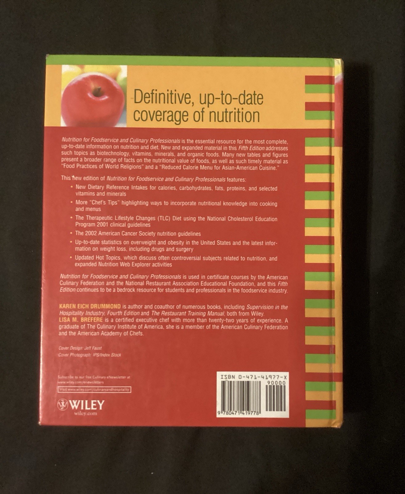 Nutrition for For Foodservice & Culinary Professionals 5e ISBN:0-471-41977-x