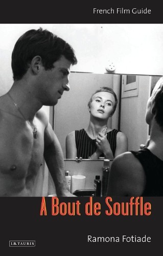 Ramona Fotiade A Bout De Souffle (Paperback) (UK IMPORT)